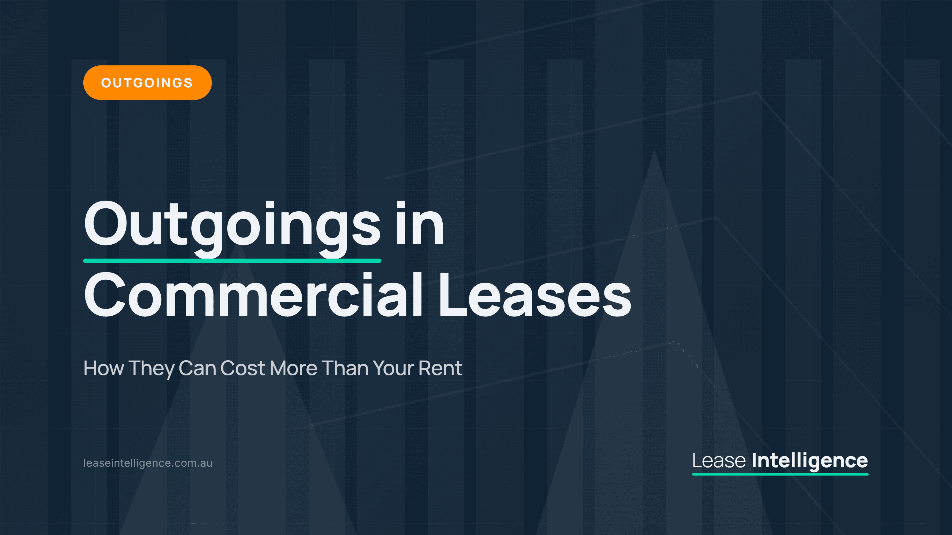 Outgoings in Commercial Leases: How They Can Cost More Than Your Rent
